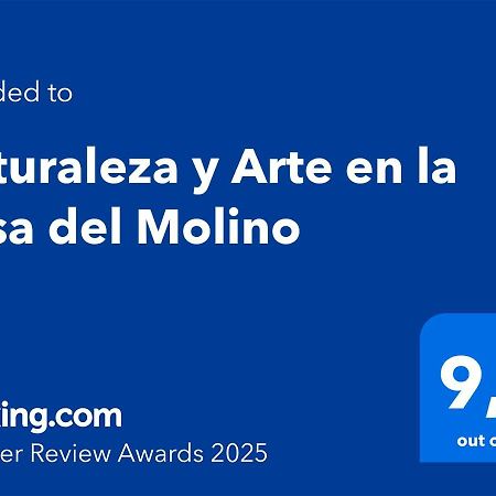 Naturaleza Y Arte En La Casa Del Molino ヘナルグアシル エクステリア 写真